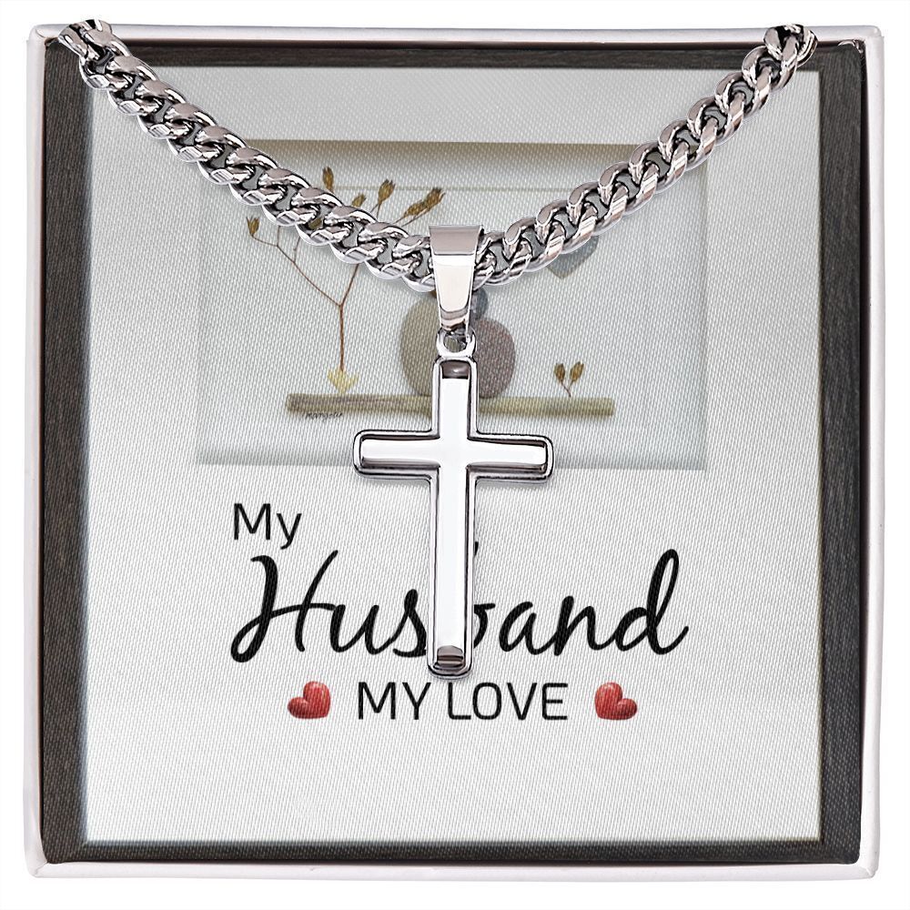 To My Husband My Love Artisan Cross Cuban Chain Two-Tone Box